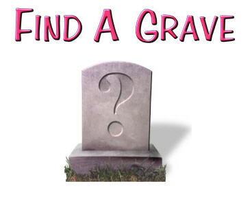 Find A Grave – without visiting a cemetery…